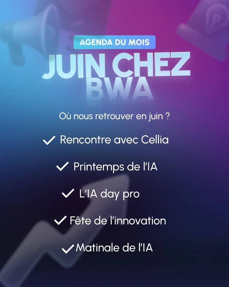Agenda Juin chez BWA sur fond bleu et violet, avec les cinq rendez-vous IA du mois.
