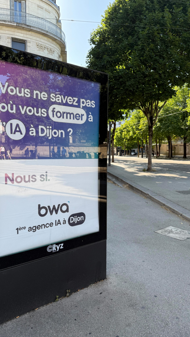 🔍 Cellia prend la parole à Dijon !

Depuis quelques jours, notre Intelligence Artificielle made by BWA s’affiche fièrement dans les rues de Dijon 👀

🎯 Pourquoi ? Parce que Cellia n’est pas une IA comme les autres.
C’est une IA au service des marques, pensée pour accélérer vos performances, fluidifier vos process et ouvrir de nouvelles perspectives créatives.

📍 Et quoi de mieux qu’une campagne d’affichage en plein cœur de notre ville pour faire connaître cette alliée digitale incontournable ?

👉 Si vous êtes à Dijon, ouvrez l’œil... et si vous êtes ailleurs, ouvrez la discussion :
Que pourrait faire Cellia pour vous ?

#bwa #intelligenceartificielle #campagne #dijon #IA #InnovationDigitale